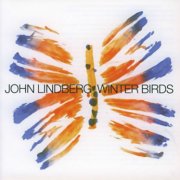 John Lindberg Quartet - Winter Birds (2005)