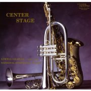 National Symphonic Winds, Lowell Graham - Center Stage (2014) [Hi-Res]