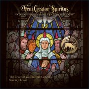 The Choir of Westminster Cathedral, Simon Johnson - Veni Creator Spiritus: Second Vespers of the Solemnity of Pentecost (2025) [Hi-Res]