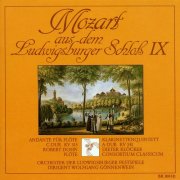 Wolfgang Gönnenwein, Dieter Klöcker, Orchester der Ludwigsburger Festspiele, Consortium Classicum and Die Deutschen Bläsersolisten - Mozart aus dem Ludwigsburger Schloss IX (2025)