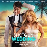 Pinar Toprak - Shotgun Wedding (Amazon Original Motion Picture Soundtrack) (2023) [Hi-Res]