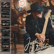 Josh Weathers - Neon Never Fades (2026) [Hi-Res]