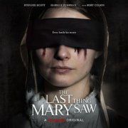 Keegan DeWitt - The Last Thing Mary Saw (Original Motion Picture Soundtrack) (2022) [Hi-Res]