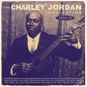 Charley Jordan - Collection 1930-37 (2019)