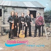 Shiloh Country - First Acre (1975/2021) Hi Res