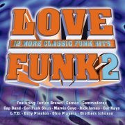 VA - Love Funk 2 (12 Classic Funk Hits) (2002) CD-Rip