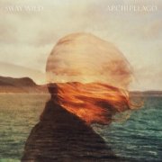 Sway Wild - Archipelago (2025)
