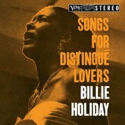 Billie Holiday - Songs For Distingué Lovers (Remastered) (1957) [24-192 Hi-Res]