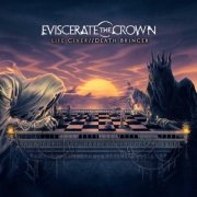 Eviscerate the Crown - Life Giver // Death Bringer (2025) Hi-Res