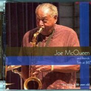 Joe McQueen & Friends - Ten at 86 (2006) [SACD]