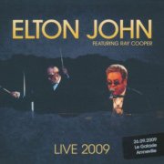 Elton John Featuring Ray Cooper - Live 2009 - 26.09.2009 Le Galaxie Amneville (2009)