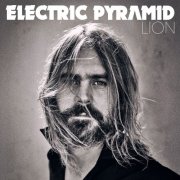 Electric Pyramid - LION (2025) [Hi-Res]