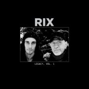 RIX, Jano Rix & Luther Rix - Legacy, Vol. 1 (2025) [Hi-Res]