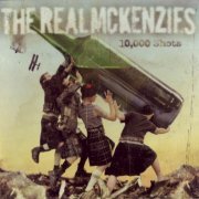 The Real McKenzies - 10000 Shots (2005)