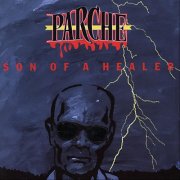 Alex Parche - Son Of A Healer (1993)