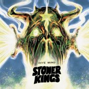 Stoner Kings - Hive Mind (2025) Hi Res
