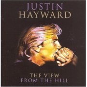 Justin Hayward - The View From The Hill (1996) CD-Rip