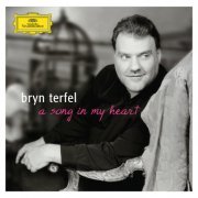 Bryn Terfel - A Song in my Heart (2007)