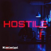 The Mississippi Black Snakes - HOSTILE (2025)