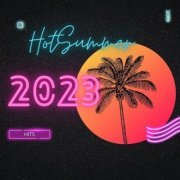 VA - Hot Summer 2023 - HITS (2023)