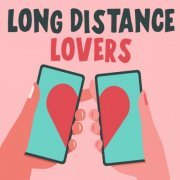 VA - Long Distance Lovers (2021) FLAC