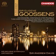 Andrew Davis - Goossens: Orchestral Works, Vol. 2 (2022) [Hi-Res]