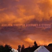 Shannon Curtis - And Her Whisper Becomes a Storm (2020) [Hi-Res]