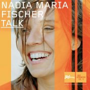 Nadia Maria Fischer - Talk (2005)