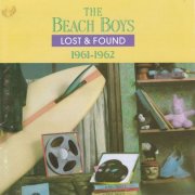 The Beach Boys - Lost And Found 1961-1962 (1991)