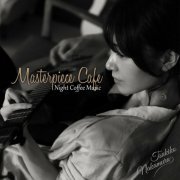 Tsukiko Nakamura - MASTERPIECE CAFÉ～NIGHT COFFEE MUSIC (Remastered) (2023)