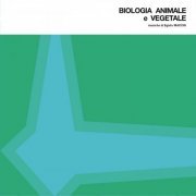 Egisto Macchi - Biologia animale e vegetale (1976)