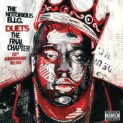 The Notorious B.I.G. - Duets: The Final Chapter (20th Anniversary Deluxe) (2025)