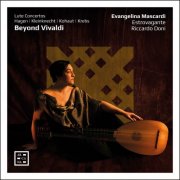 Evangelina Mascardi, Estrovagante & Riccardo Doni - Beyond Vivaldi: Lute Concertos (2026) [Hi-Res]
