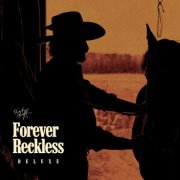 Rick Duff - Forever Reckless (Deluxe) (2026)