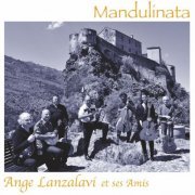 Ange Lanzalavi - Mandulinata (2020) [Hi-Res]