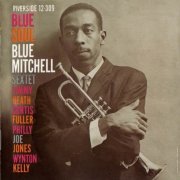 Blue Mitchell Sextet - Blue Soul (1959){24-bit Remastering} CD Rip