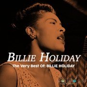 Billie Holiday - The Very Best Of: Billie Holiday (2021)