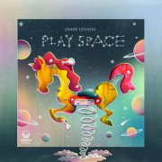 Omer Leshem - Play Space (2024) [Hi-Res]