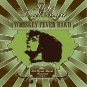 Shy Blakeman and the Whiskey Fever Band - The Southern Roots Revival (2005)