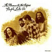 The Mamas & the Papas - People Like Us (Deluxe Expanded Edition) (1971)