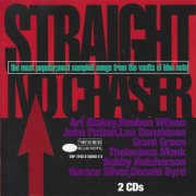 VA - Straight No Chaser - The Most Popular, Most Sampled Songs From The Vaults Of Blue Note (1994)