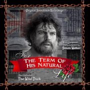 Simon Walker - For the Term of His Natural Life / The Wild Duck (Original Soundtrack Recordings) (2023) [Hi-Res]