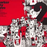 Darker My Love - 2 (2008)