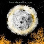 Sang Paul - Dreams Beyond Tomorrow (2024)