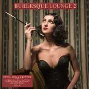 Burlesque Lounge 2 (2010)