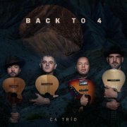 C4 Trío - Back To 4 (2022)