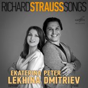 Ekaterina Lekhina & Peter Dmitriev - Richard Strauss Songs (2025) Hi-Res