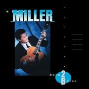 Steve Miller Band - Born 2B Blue (Remastered) (1988/2019) [Hi-Res]