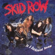 Skid Row - In A Darkened Room (1991) Vinyl