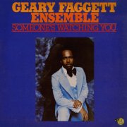 Geary Faggett Ensemble - Someone's Watching You (2025)